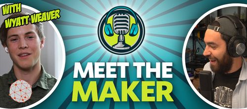 Епизод в YouTube: Meet the Maker с Уайът Уивър от Atom Engineering