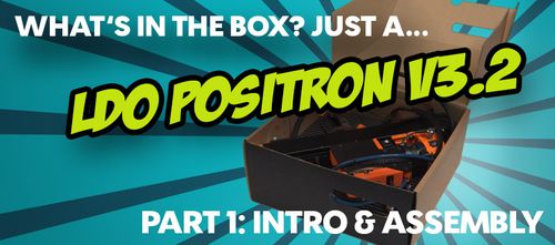 Epizóda na YouTube: LDO Positron V3.2 - It fits in a spool box!